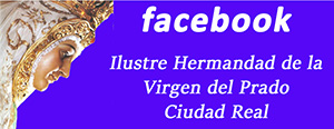 Facebook Virgen del Prado Ciudad Real