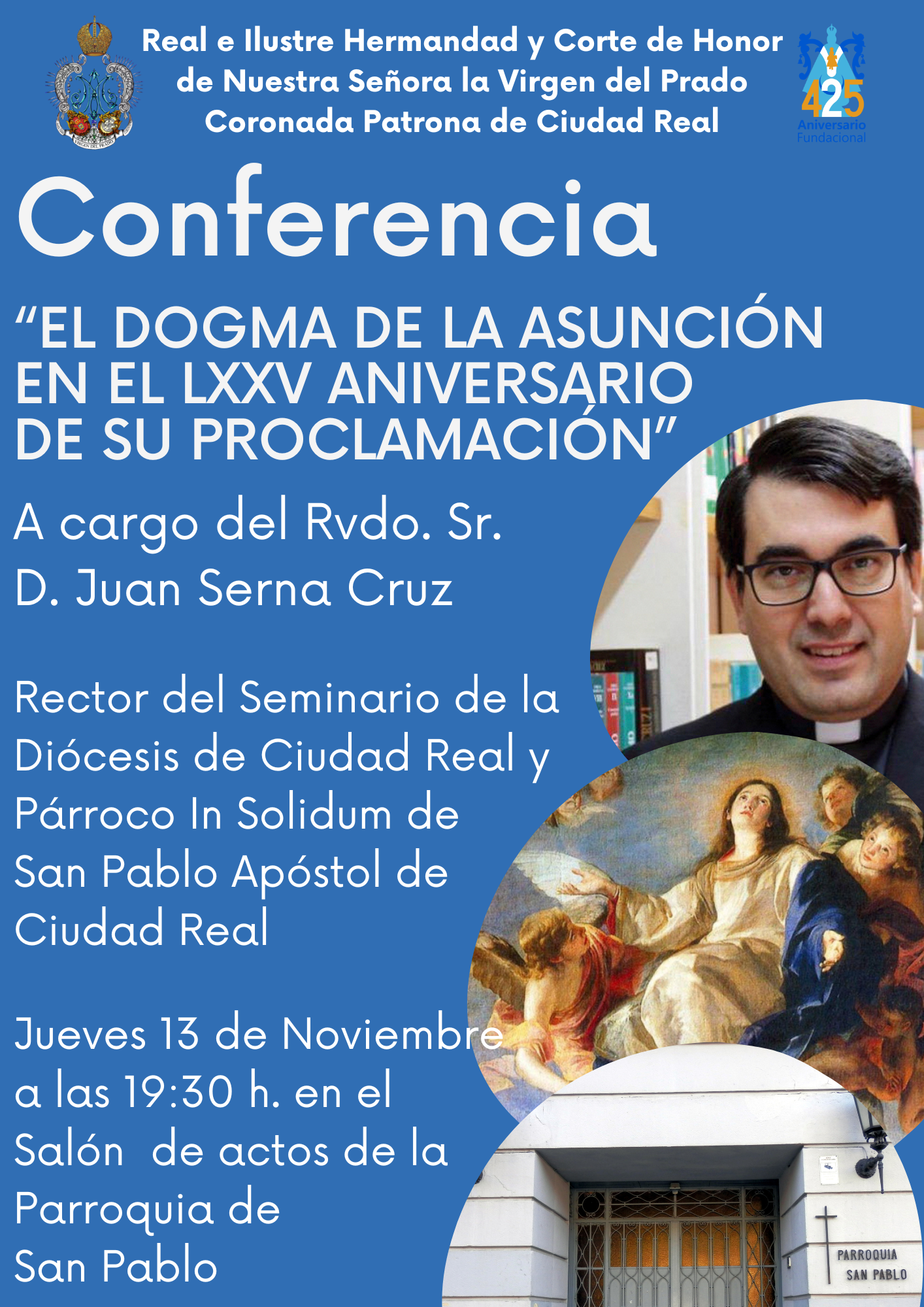 CONFERENCIA: “EL DOGMA DE LA ASUNCIÓN EN EL LXXV ANIVERSARIO DE SU PROCLAMACIÓN”